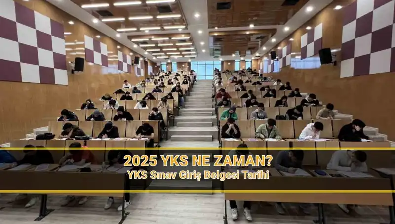 2025 YKS için Geri Sayım Başladı! Ne Zaman Yapılacak?