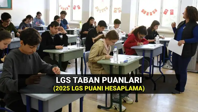 LGS 2025: Taban Puanları ve Lise Seçiminde Dikkat Edilmesi Gerekenler