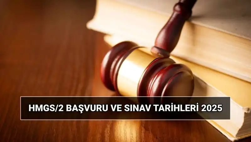 2025 Hukuk Mesleklerine Giriş Sınavı: HMGS/2 Detayları Neler?