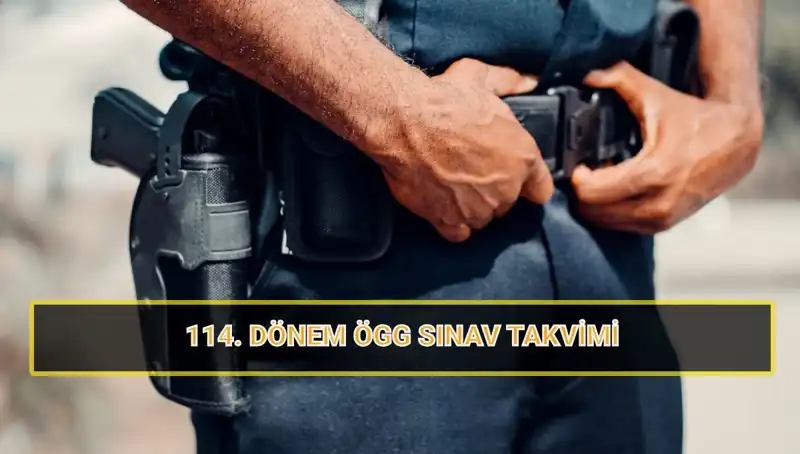2025 ÖGG 114. Dönem Sınavı Tarihleri ve Sonuçları Belli Oldu!
