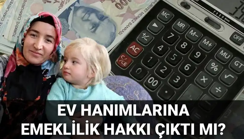 Ev Hanımlarına Emeklilik Hakkı Ne Zaman Çıkacak? İşte Tüm Detaylar!
