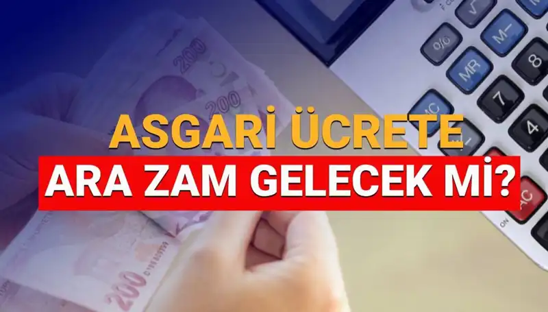 2025 Asgari Ücret Zammı: Ocak Ayında Yeni Artış Bekleniyor Mu?