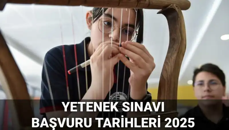 2025 MEB Yetenek Sınavı Kılavuzu Yayınlandı: Başvuru Tarihleri Ne Zaman?
