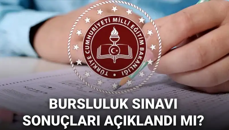 2025 Bursluluk Sınavı Sonuçları Açıklanacak mı? MEB'den Son Gelişmeler!
