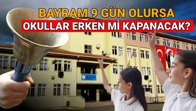 Okullar Ne Zaman Kapanıyor? 2025'te Uzun Bayram Tatili Beklentisi