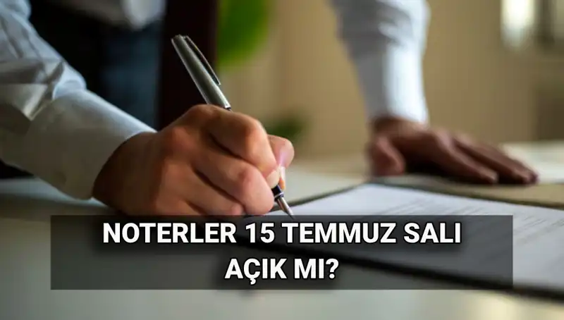 Yaz Tatili Öncesi Noterlikler Hakkında Bilmeniz Gerekenler