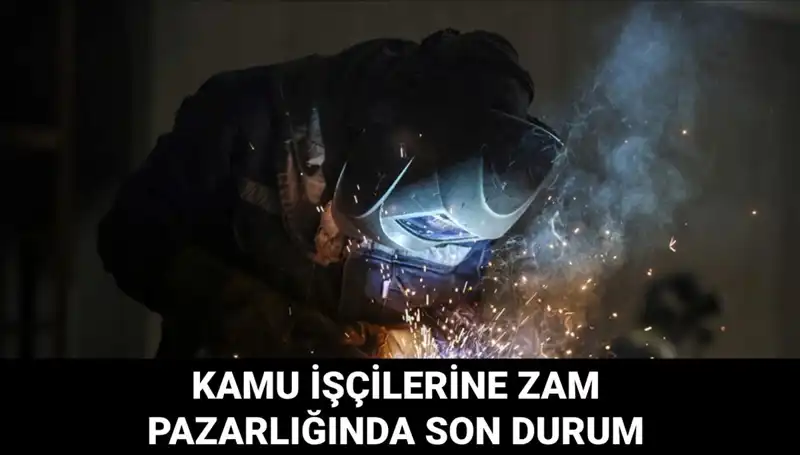 2025’te Kamu İşçilerine Yapılacak Zam Miktarı ve Toplu Sözleşme Süreci